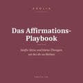 Endlich Ich – Das Affirmations-Playbook