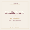 Endlich Ich – Die Hörfassung