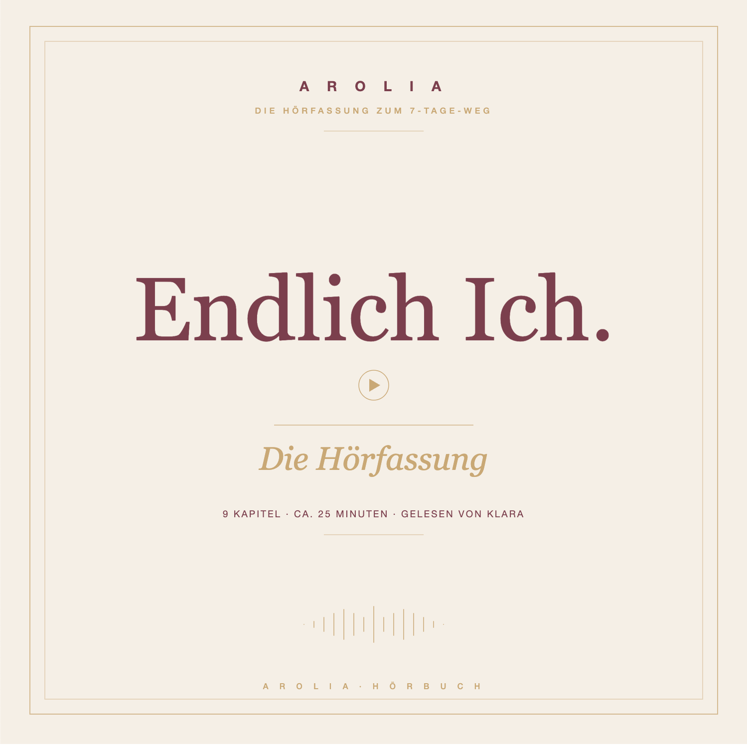 Endlich Ich – Die Hörfassung